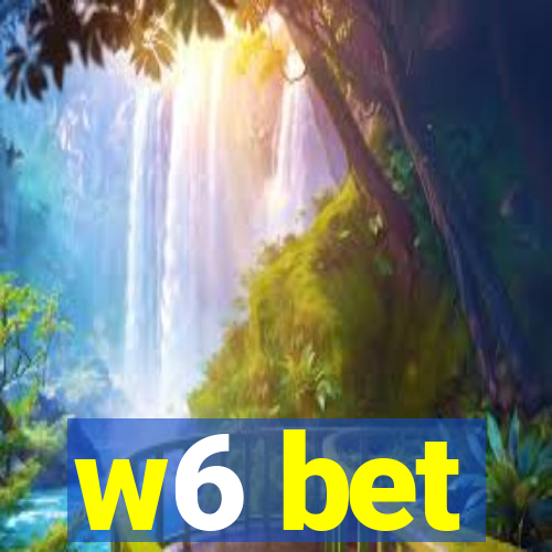 w6 bet